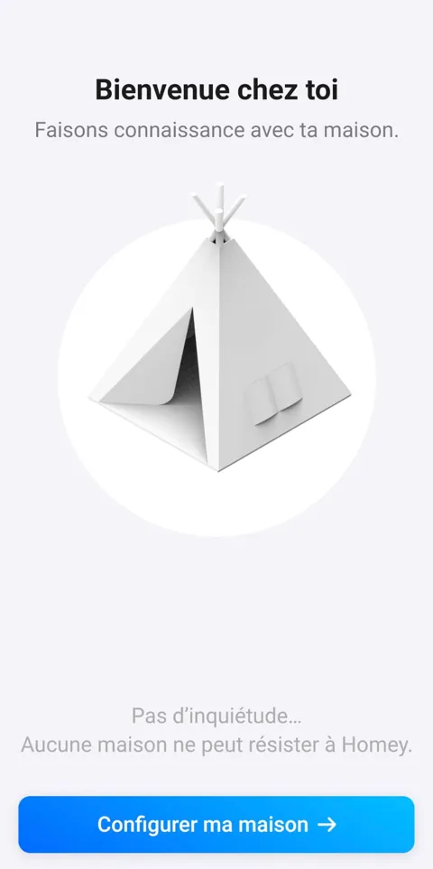 Écran « Bienvenue chez toi » de l'appli Homey, avec le bouton Configurer ma maison