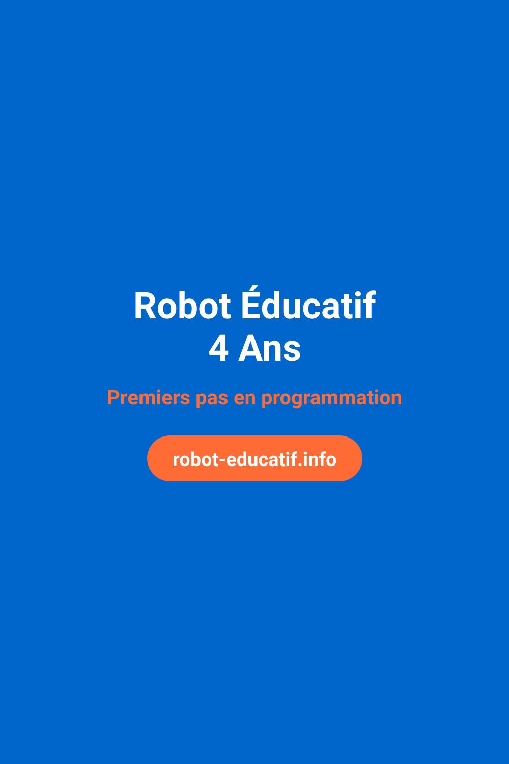 Meilleur robot pour enfant de 4 ans : guide complet 2026